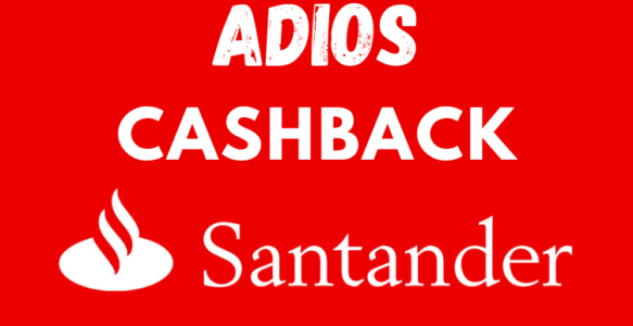 Cambios de cashback en TDC Santander Like U